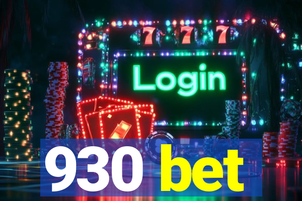 930 bet